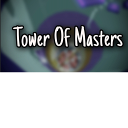 tower of Masters (in development)