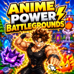 Anime Power Battlegrounds ⚡