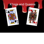 queens and k1ngs