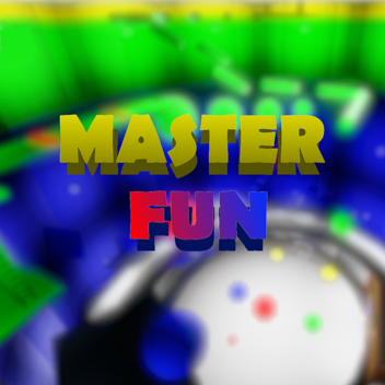 Master Fun