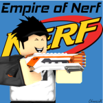 Empire of Nerf