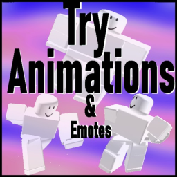 Try Animations & Emotes