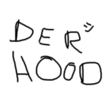 der,hood