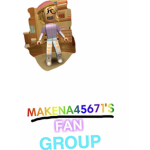 MAKENA45671'S FAN GROUP