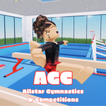 [AGC] Allstar Gymnastics & Competitions!
