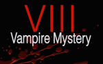 Vampire Mystery VIII