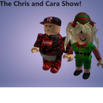 The Chris And Cara Show!