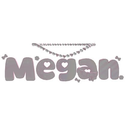 megan 1.0