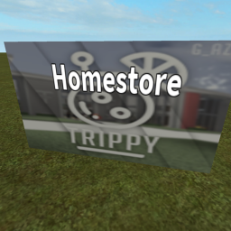 Trippy HomeStore!!