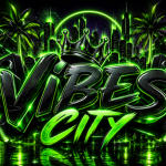 VIBES CITY NATION!