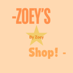 - Zoey's Shop! -