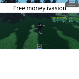Free money invasion