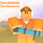 Jailbreak's Top Criminals!