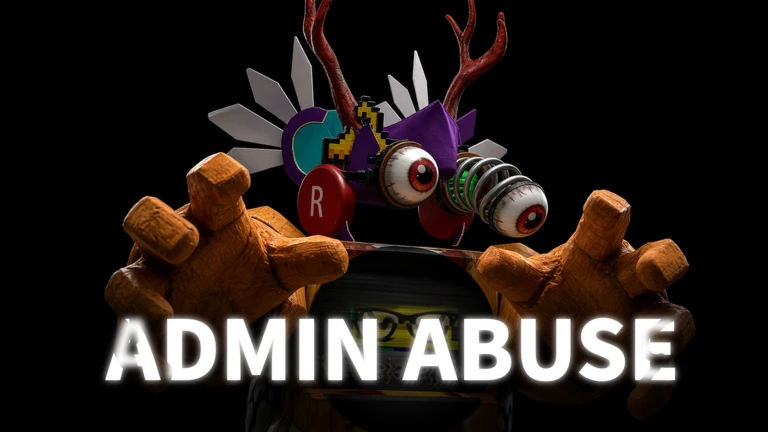 ADMIN ABUSE