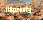Sprouty’s Garden!