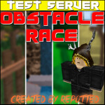 Obstacle Race [Test Server]