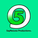 SayNoLess Productions