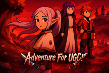 [New UGC] Adventure For UGC!