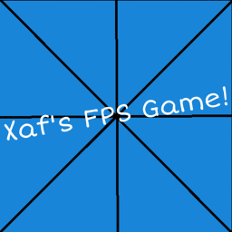 Xaf's Army FPS Game!