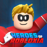 💥 Heroes of Robloxia 💥