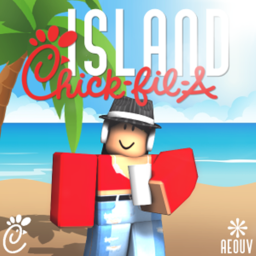 Chick-FIl-A Island 🌊 [BETA]