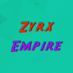 Zyrx Empire