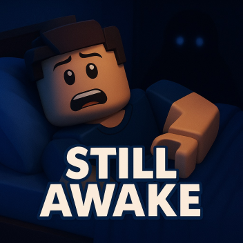 Still Awake