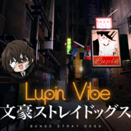 Bungou Stray Dogs Lupin rp