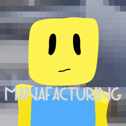 Manufacturing (WIP) (v0.233)