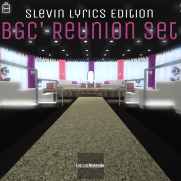 BGC' Reunion | Slevin Lyrics
