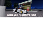 Random Vibes For Aesthetic People