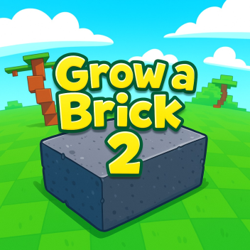 Grow a Brick 2