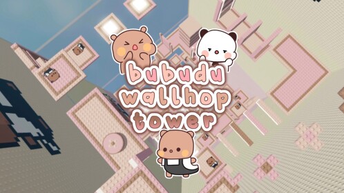[ NEW ] Bubudu Wallhop Tower