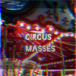 Circus Masses