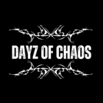 Dayz of chaos