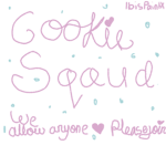 • Cøøkie squad •