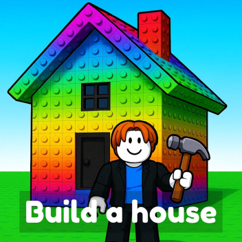 Build a House🏠