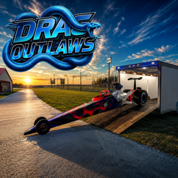 [Bracket Dragsters & Map⛰️] Drag Outlaws