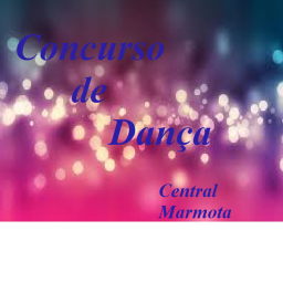 Central Marmota Concurso de Dança