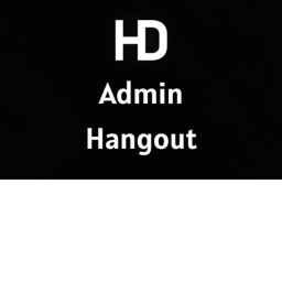 HD Admin Hangout {WIP}