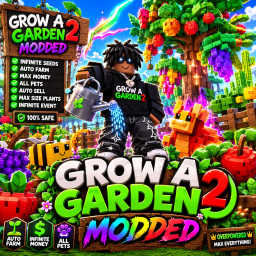 Grow a Garden 2 Modded