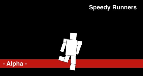 Speedy Runners Alpha