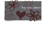 ~True Epic gamers~