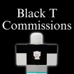 Black T Commissions