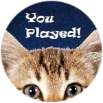 You Played!