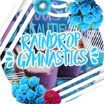 Raindrop Gymnastics!