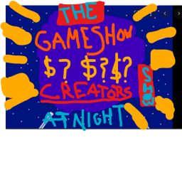 The Gameshow Creaters Show AT NIGHT!