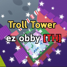 Troll Tower ez obby [TH] Free Banana 🍌