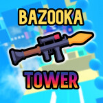 Bazooka Tower