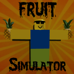 🍉Fruit Simulator🍉